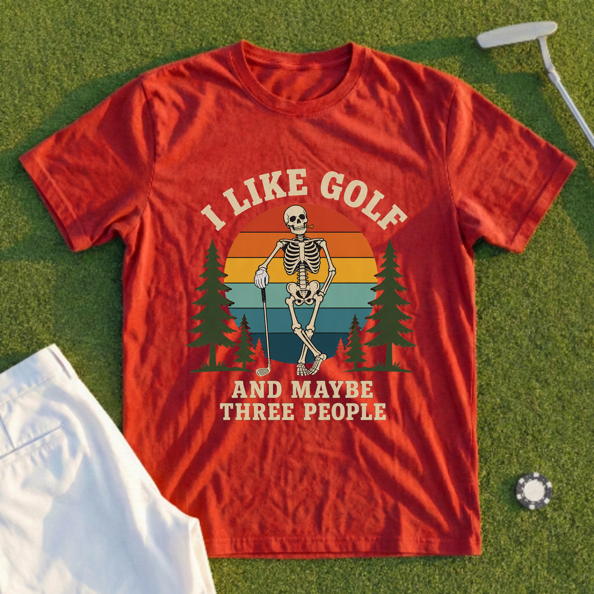 I Like Golf And Maybe Three People Tee