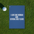 I Love One Woman Golf Towel