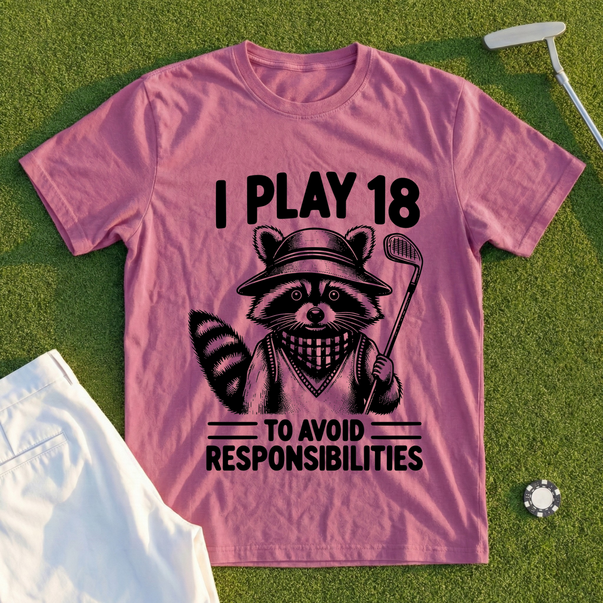 I Play 18 Tee