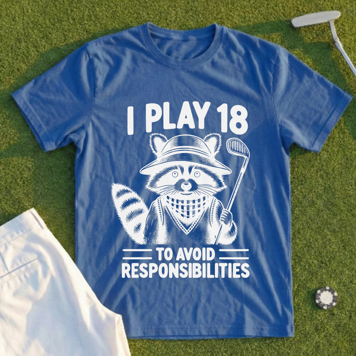I Play 18 Tee