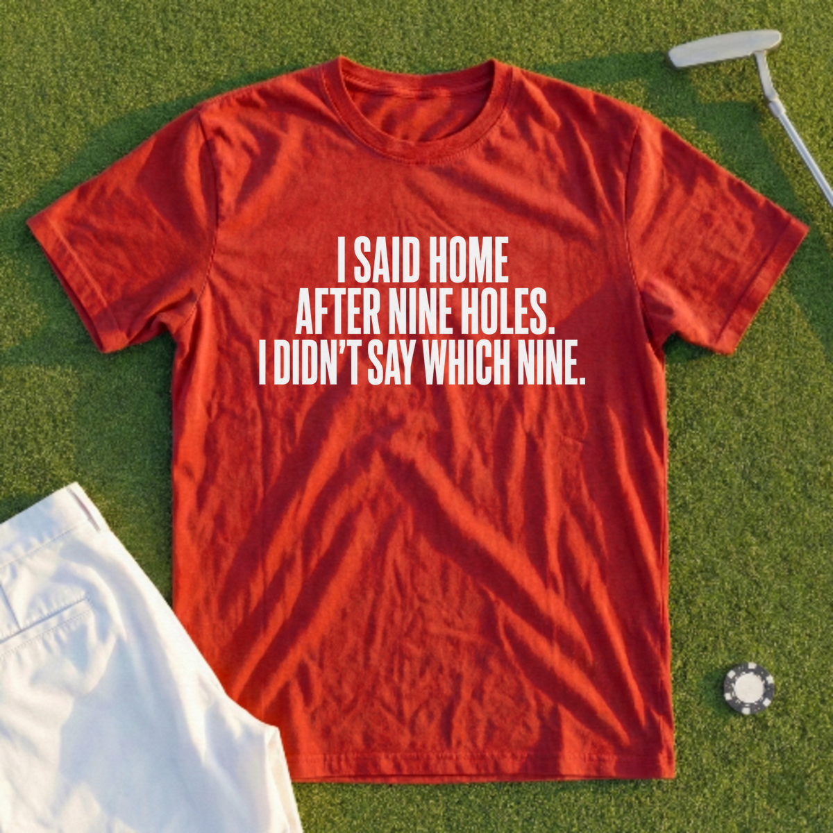 Home After Nine Holes Tee