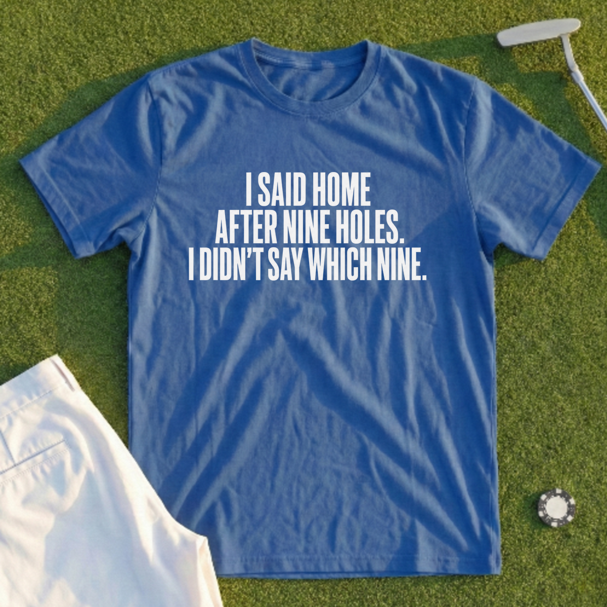 Home After Nine Holes Tee