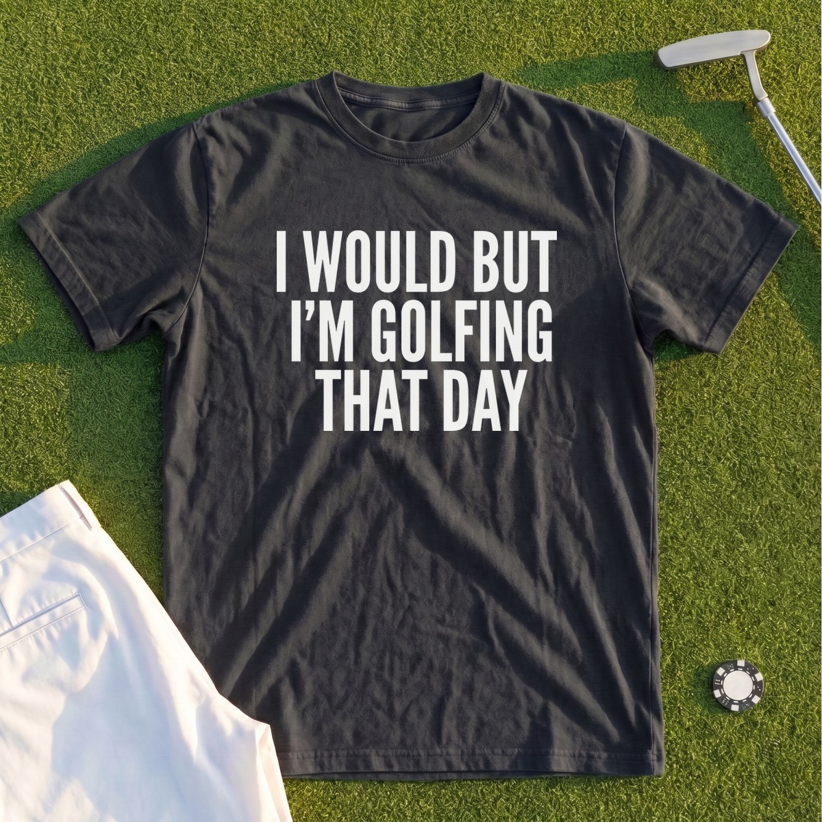 I Would But I'm Golfing Premium Tee