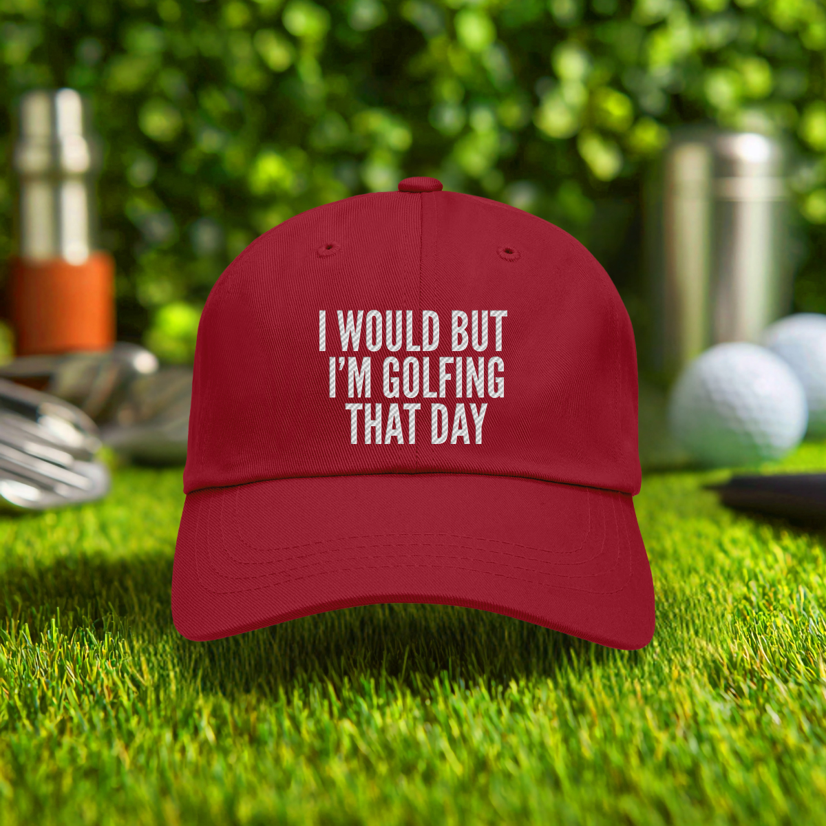 I Would But I'm Golfing Embroidered Hat