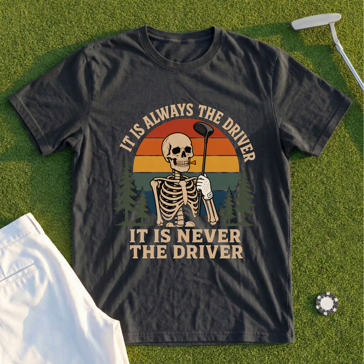 It's Always The Driver Tee