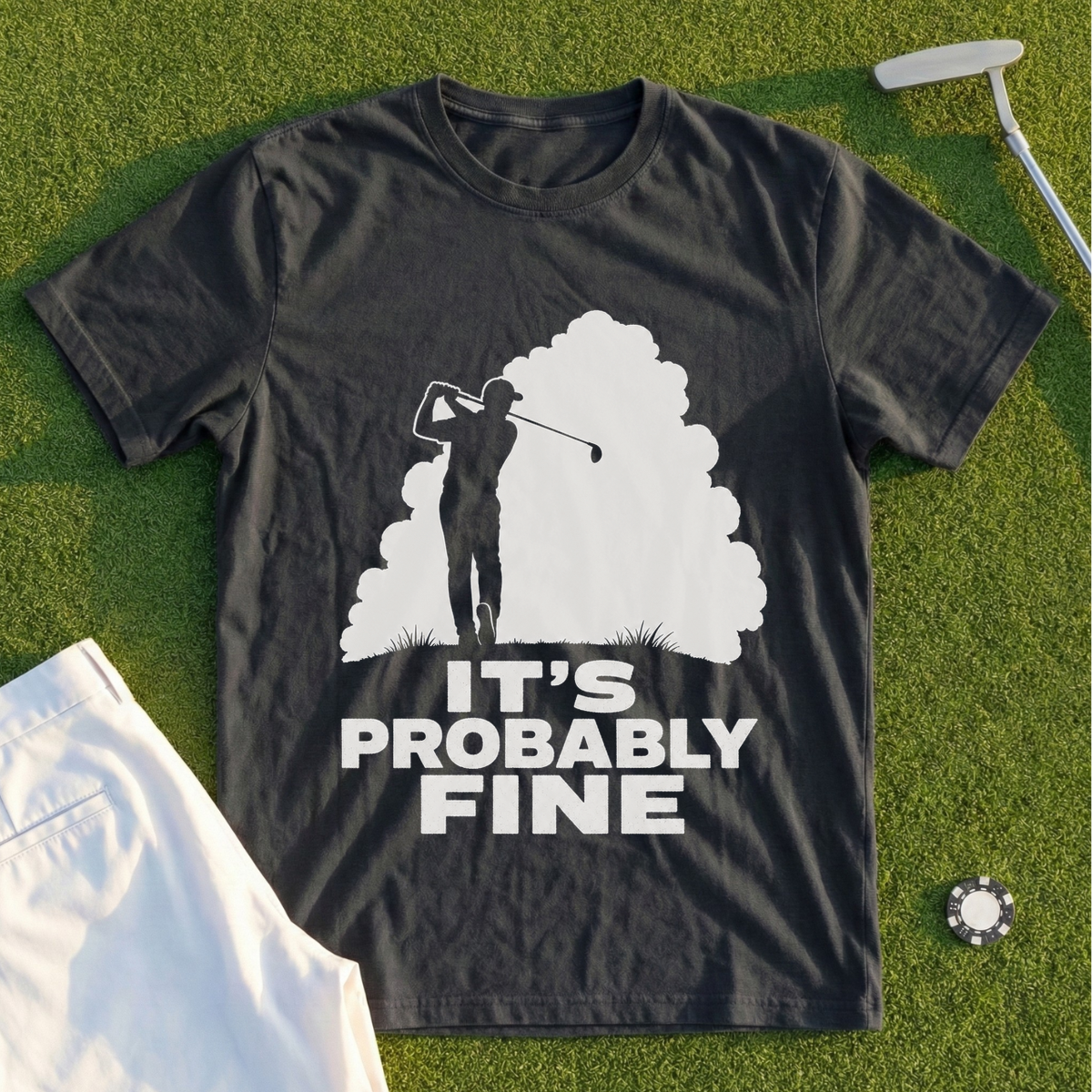 It's Probably Fine Tee