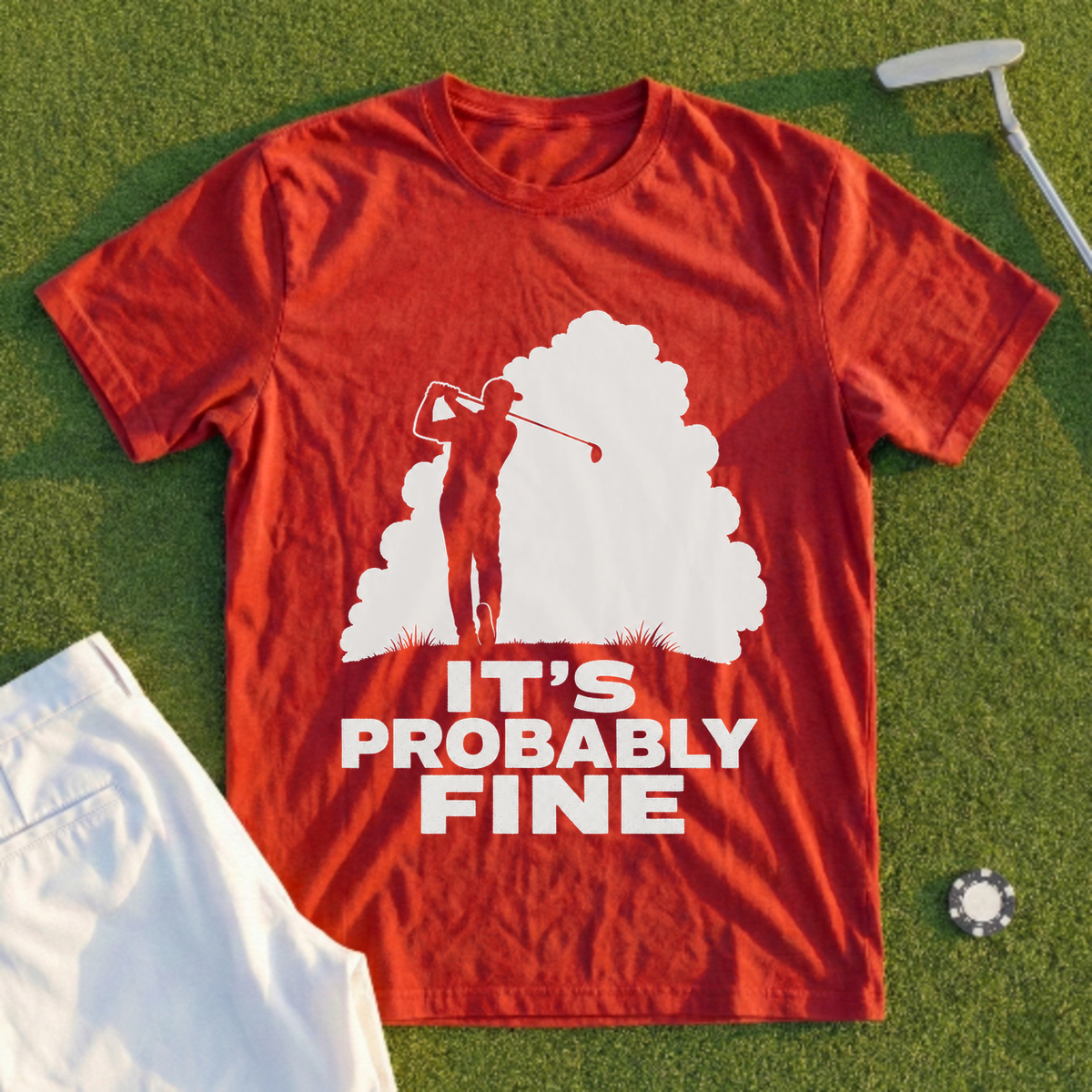 It's Probably Fine Tee