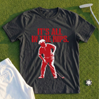 It's All In The Hips Tee