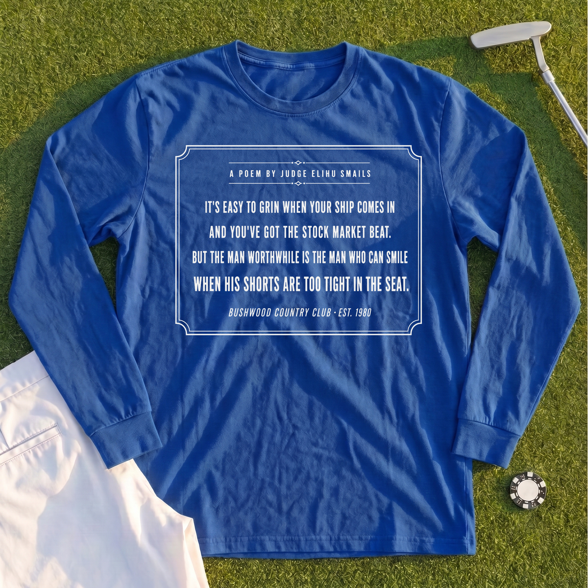 Judge Smails Poem Long Sleeve Tee