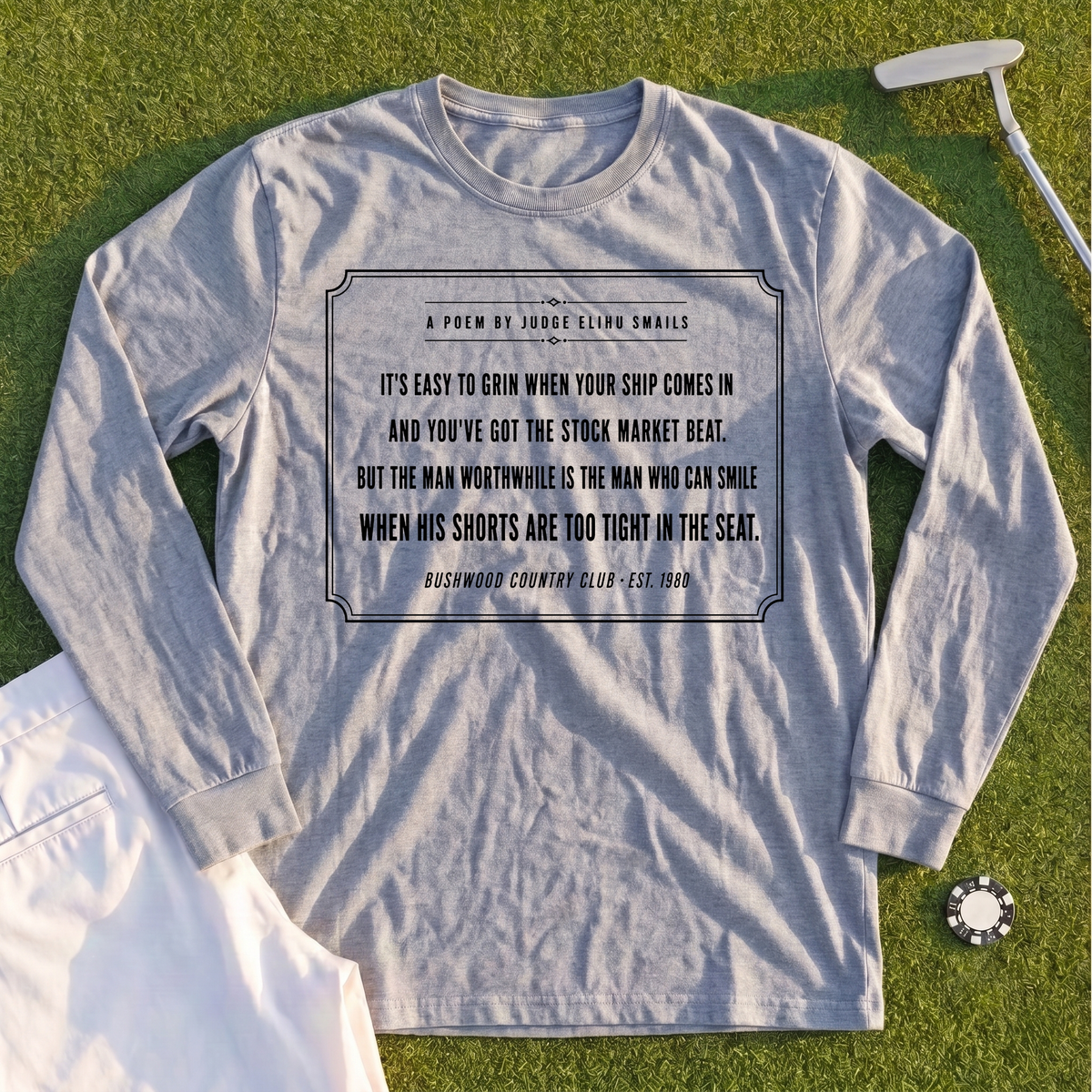 Judge Smails Poem Long Sleeve Tee
