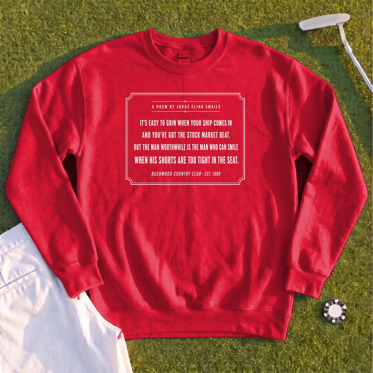 Judge Smails Poem Sweatshirt