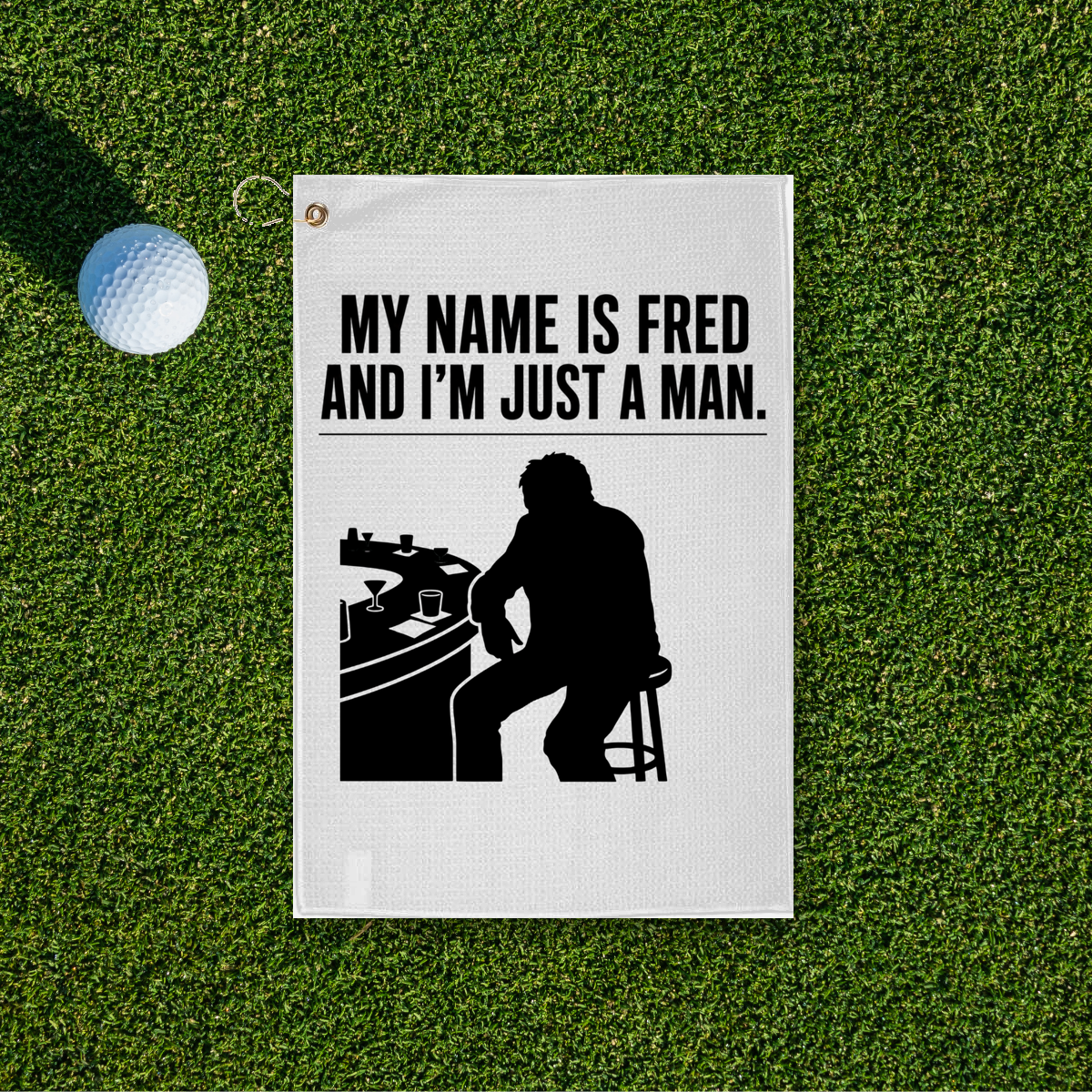 Just A Man Golf Towel