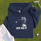Just DUI It Hoodie
