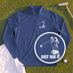 Just DUI It Quarter Zip
