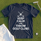 Keep Calm And Throw Clubs Tee