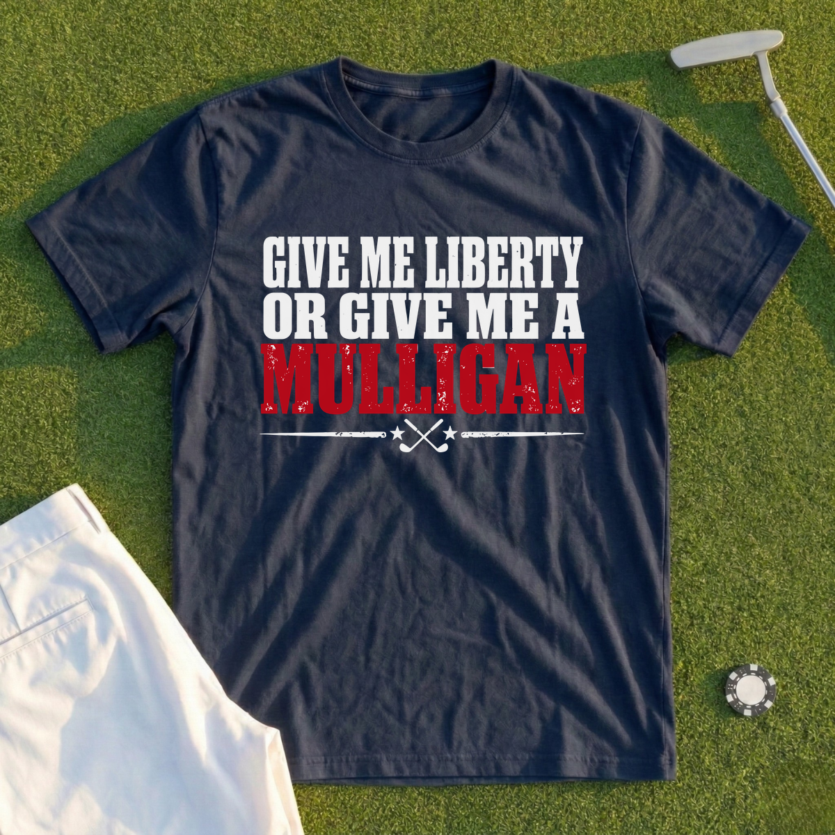 Liberty Or A Mulligan Tee
