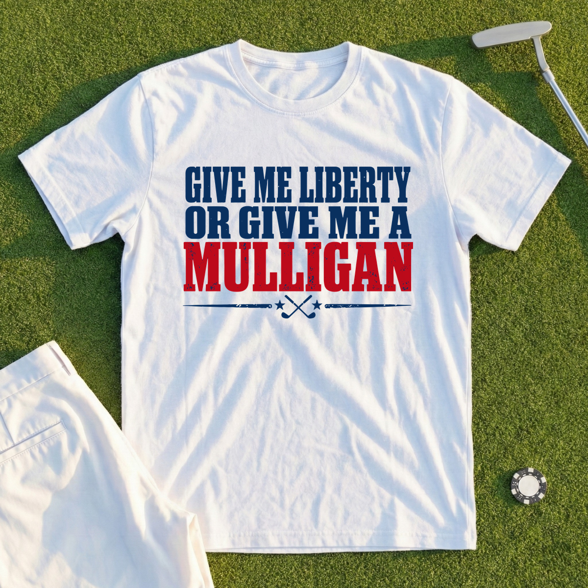 Liberty Or A Mulligan Tee