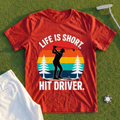 Life Is Short Tee