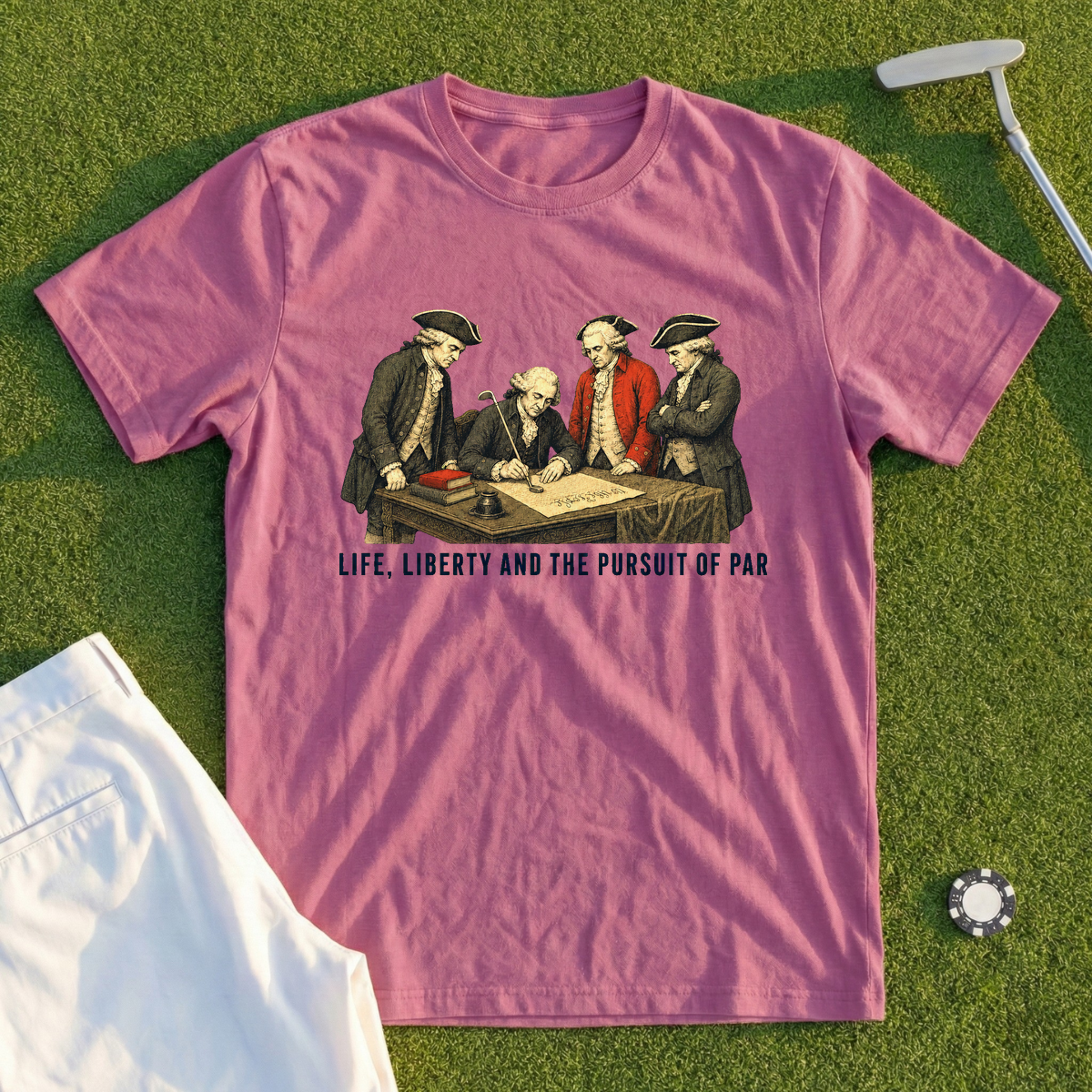 Life Liberty And The Pursuit Of Par Tee
