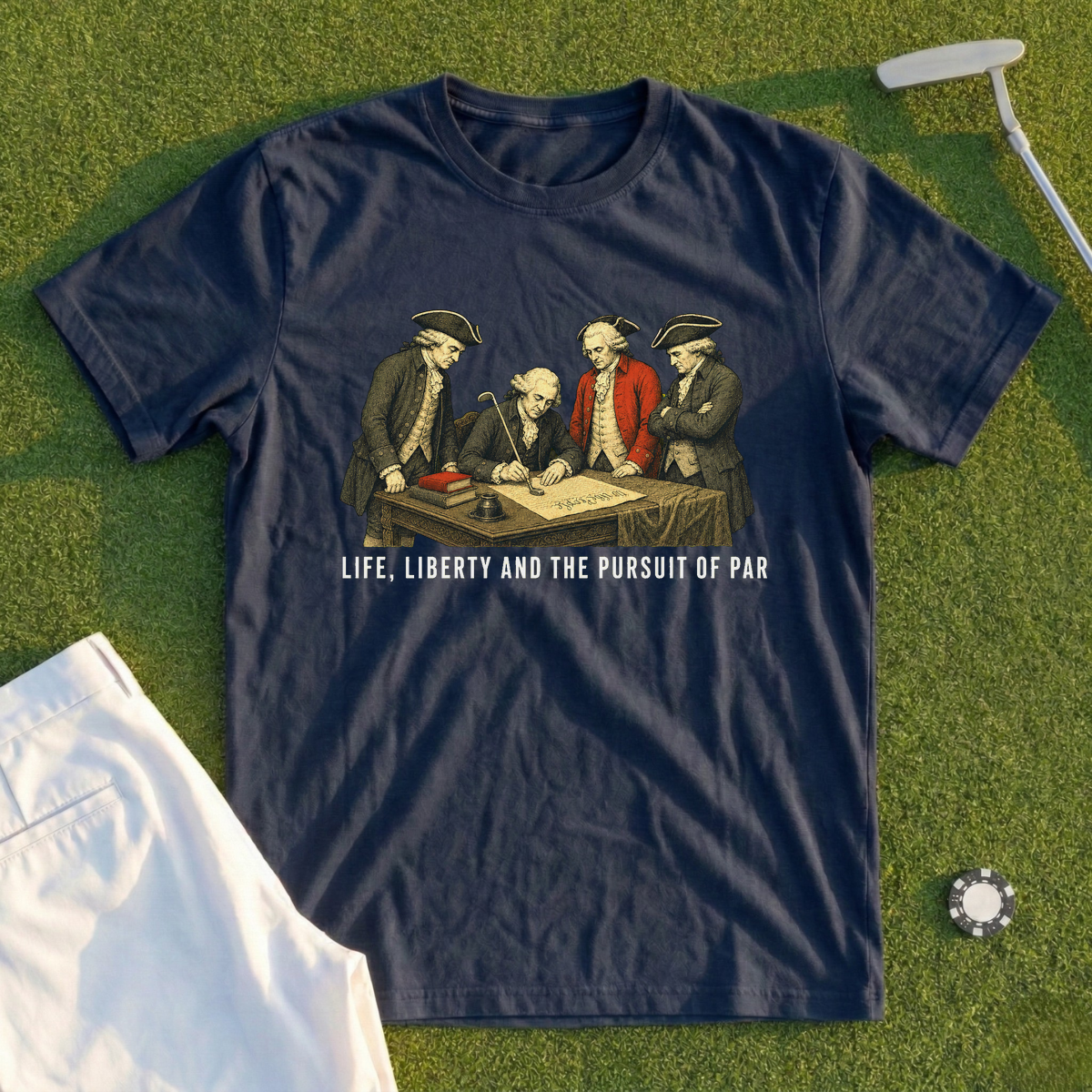 Life Liberty And The Pursuit Of Par Tee