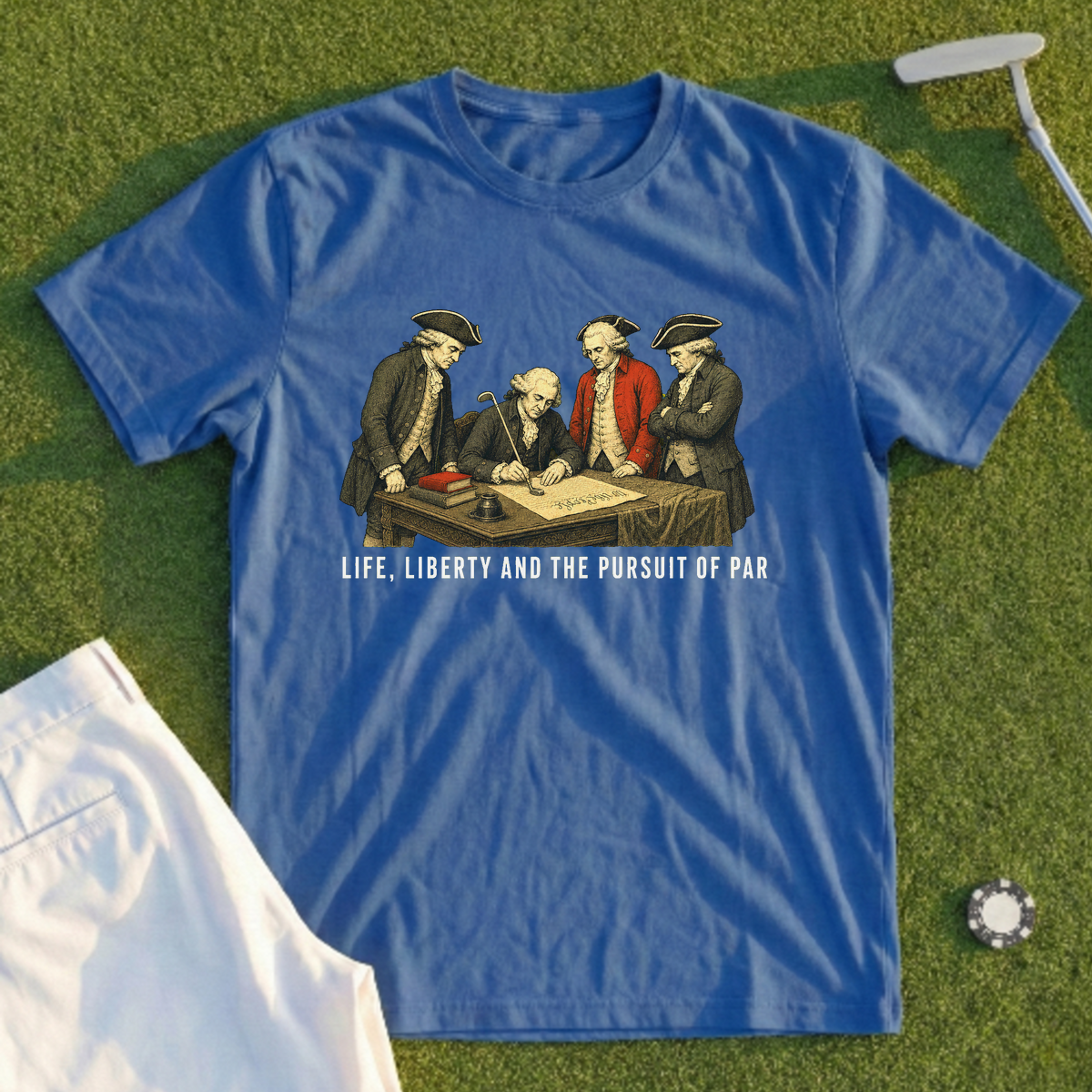 Life Liberty And The Pursuit Of Par Tee