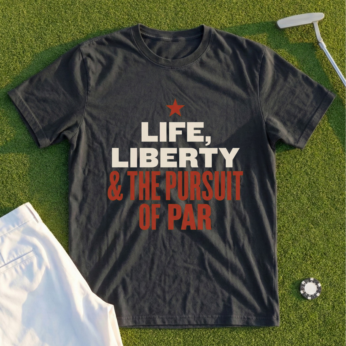 Life Liberty Pursuit Of Par Tee