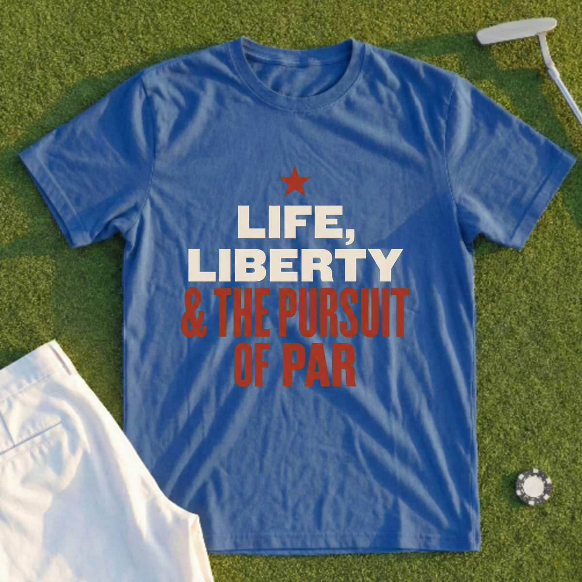 Life Liberty Pursuit Of Par Tee