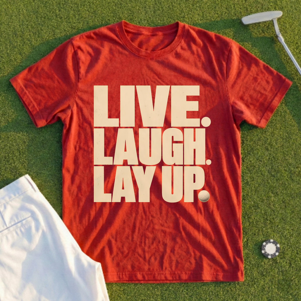 Live Laugh Lay Up Tee