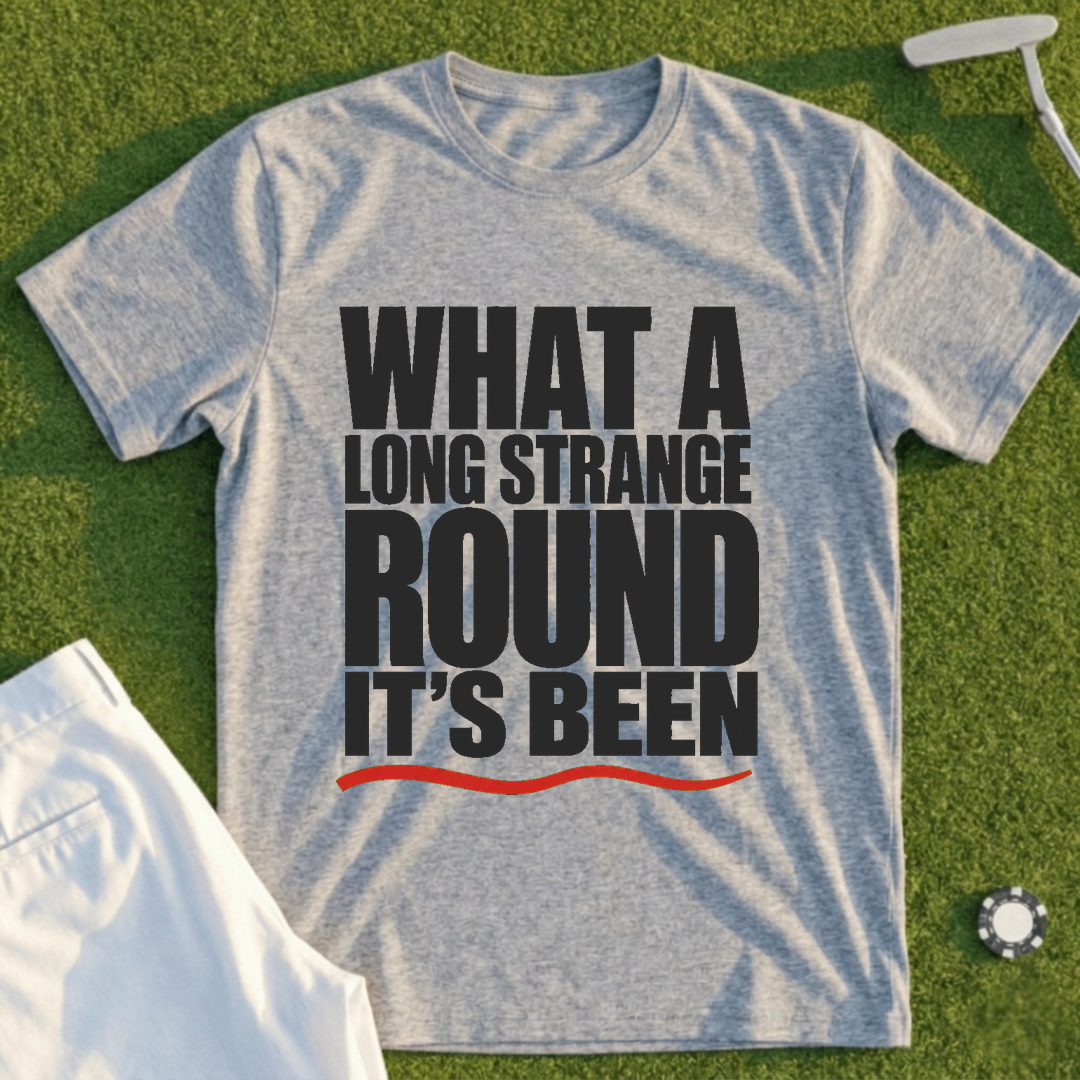 Long Strange Round Tee
