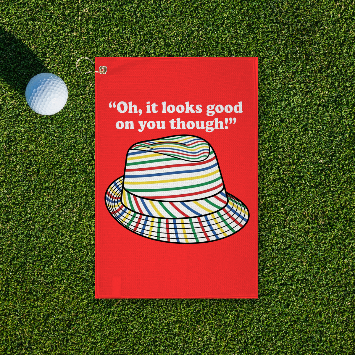 Looks Good On You Golf Towel