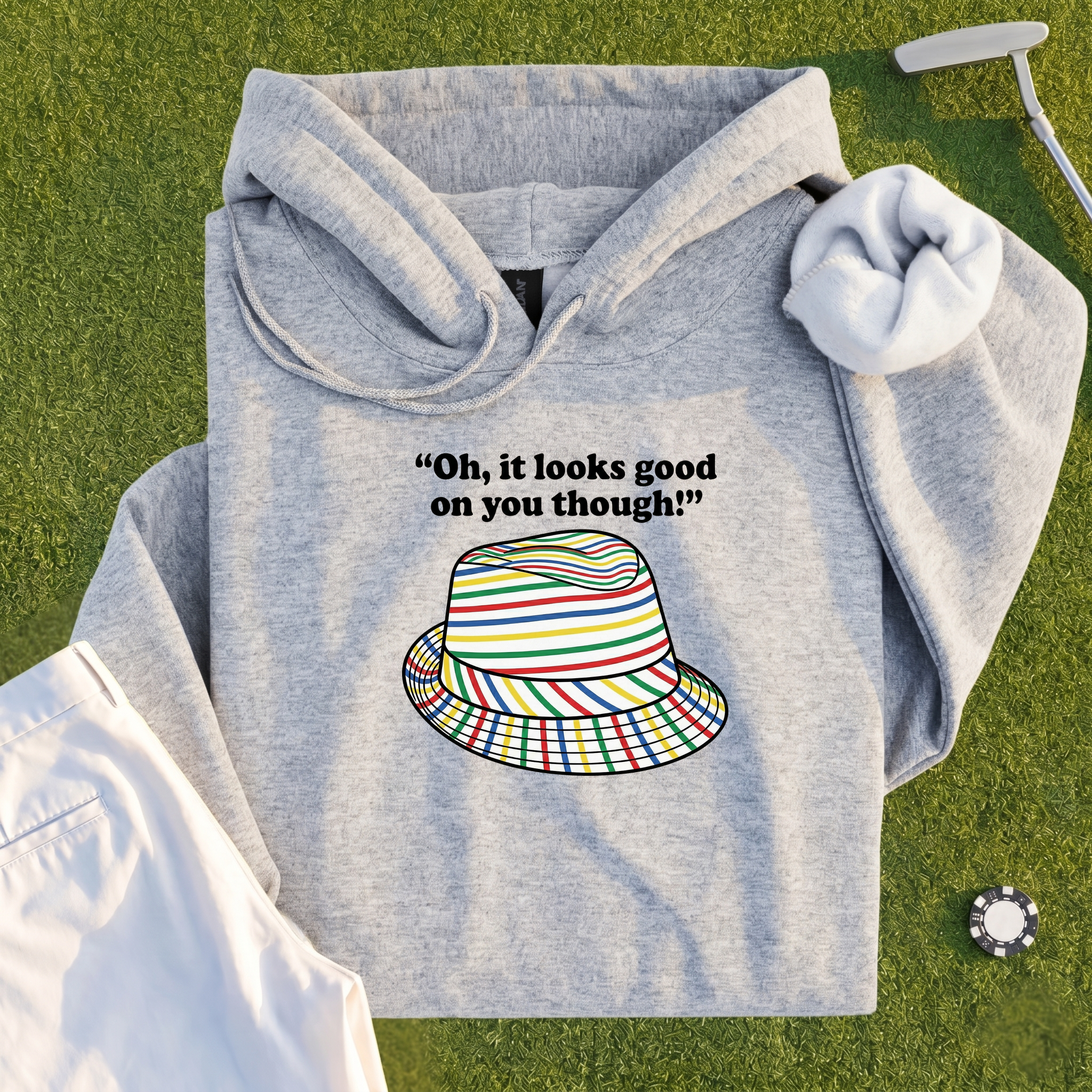 Looks Good On You Though Hoodie