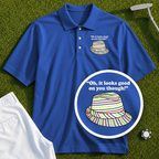 Looks Good On You Though Performance Polo - Shanked Right