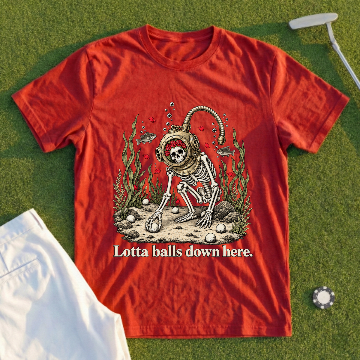 Lotta Balls Down Here Tee