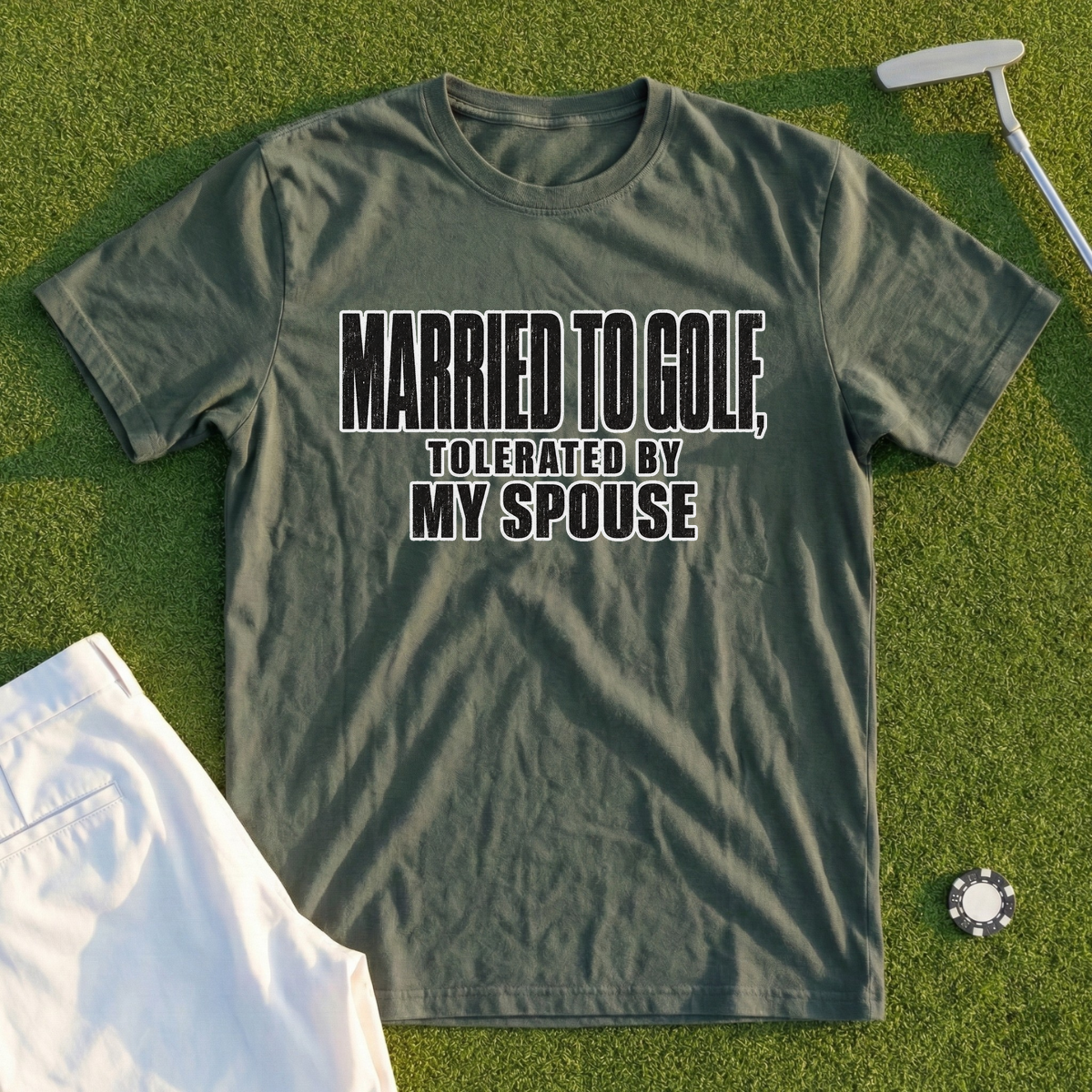 Married To Golf, Tolerated By My Spouse Tee