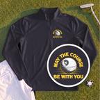 May The Course Be With You Quarter Zip