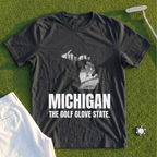 Michigan The Golf Glove State Tee