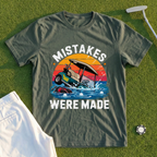 Mistakes Were Made Sinking Cart Tee
