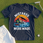Mistakes Were Made Sinking Cart Tee
