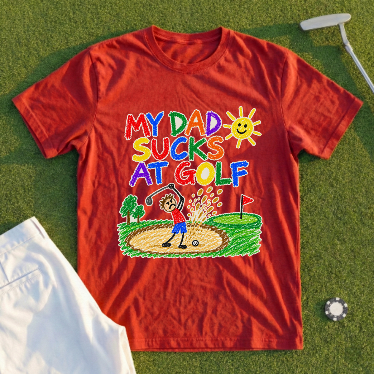My Dad Sucks At Golf Crayon Tee