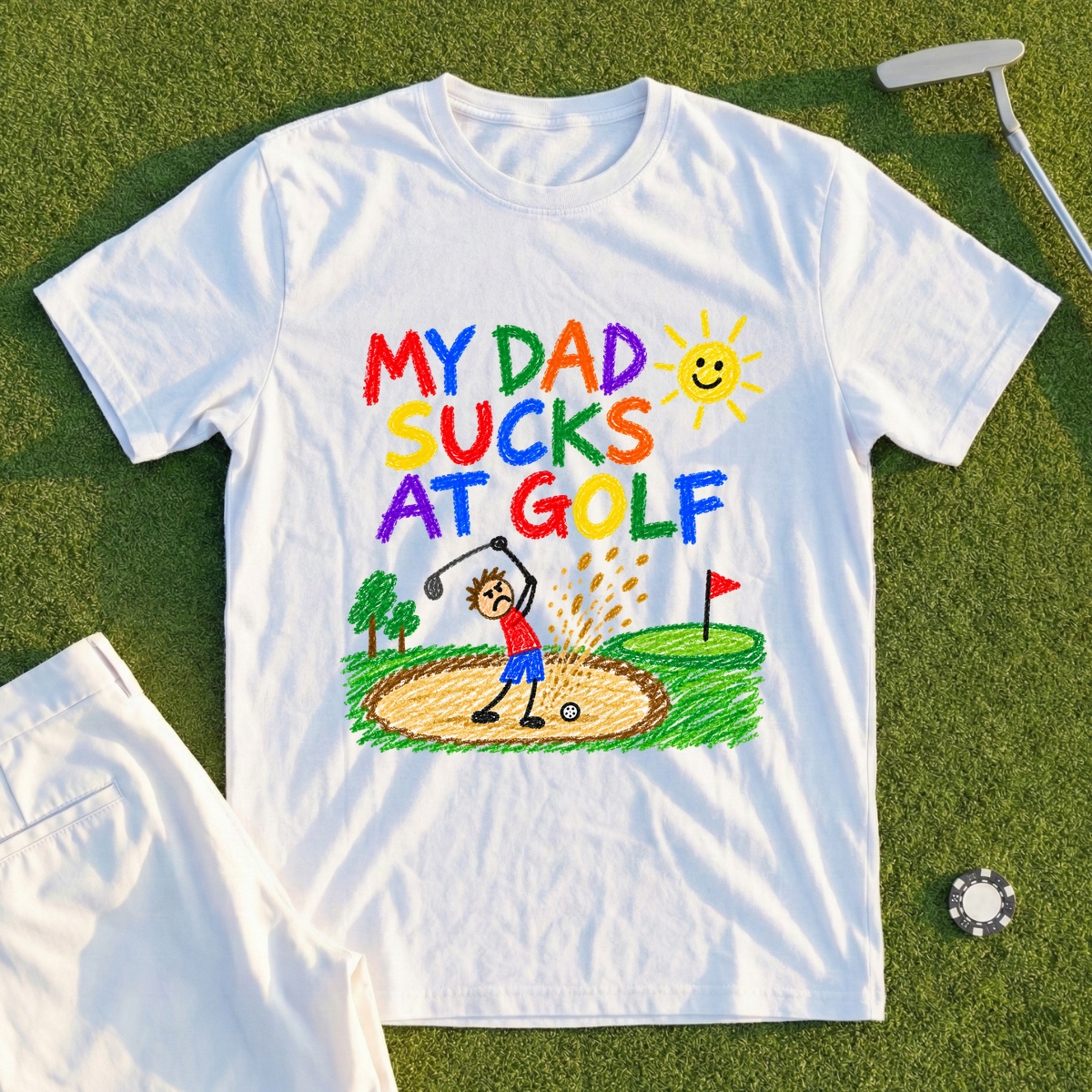 My Dad Sucks At Golf Crayon Tee