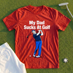 My Dad Sucks At Golf, Full-Color Whiff Tee