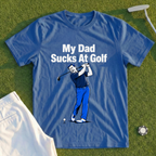 My Dad Sucks At Golf, Full-Color Whiff Tee