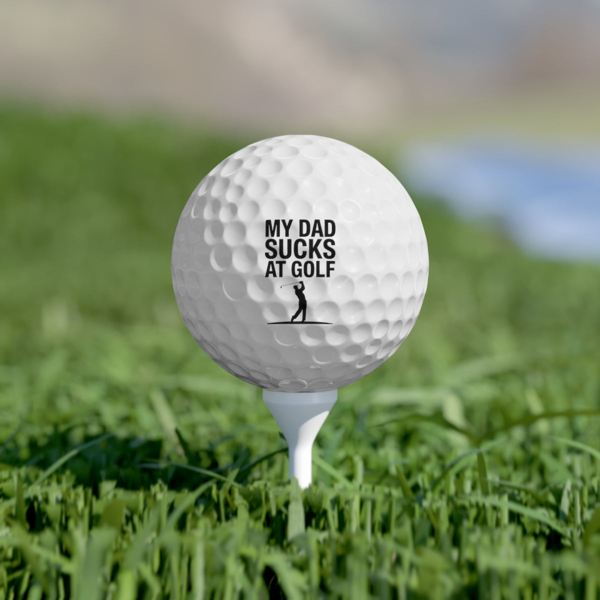 My Dad Sucks At Golf Golf Balls