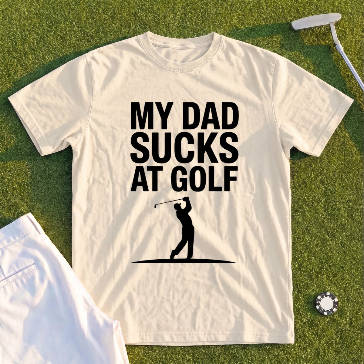 My Dad Sucks At Golf Premium Tee