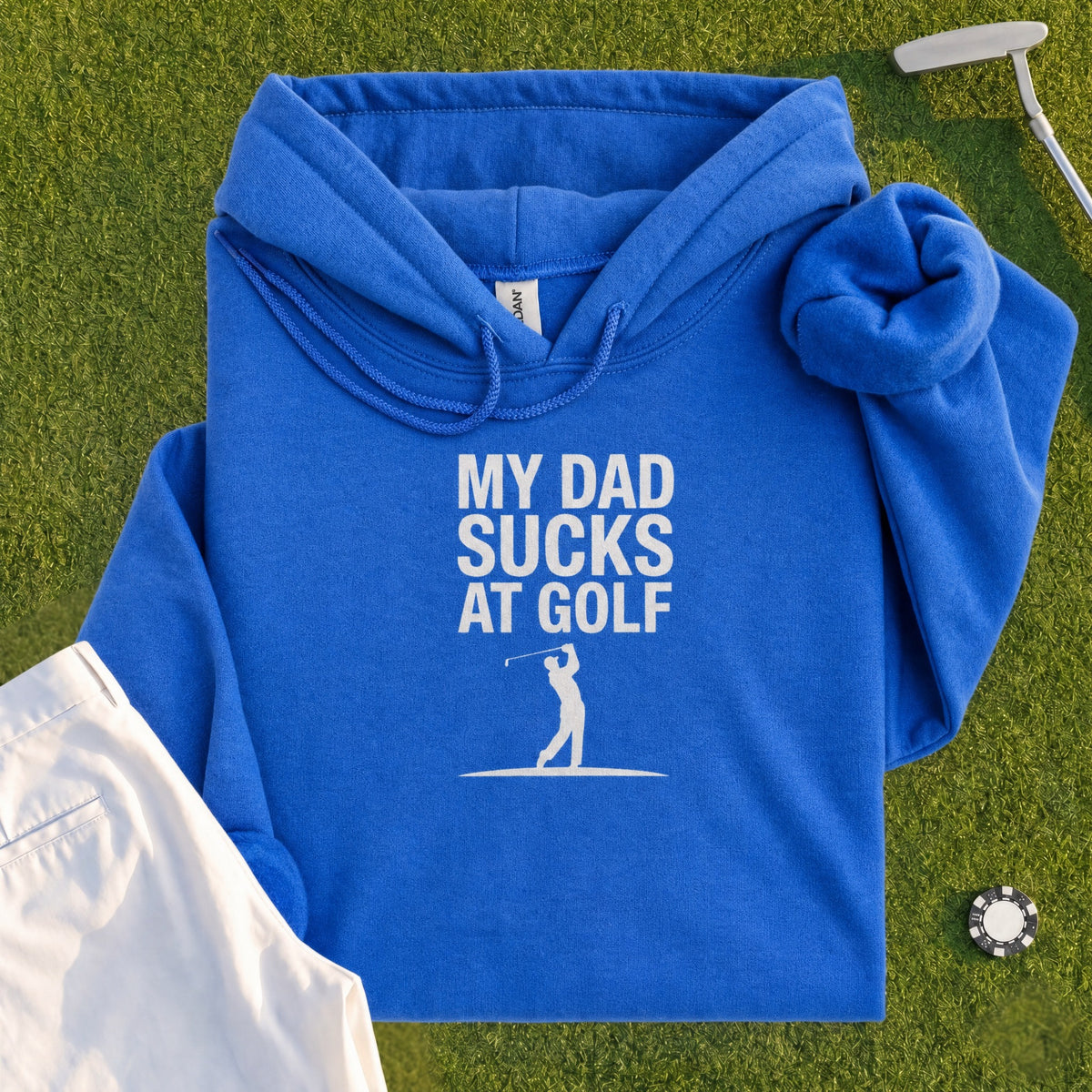 My Dad Sucks At Golf Hoodie