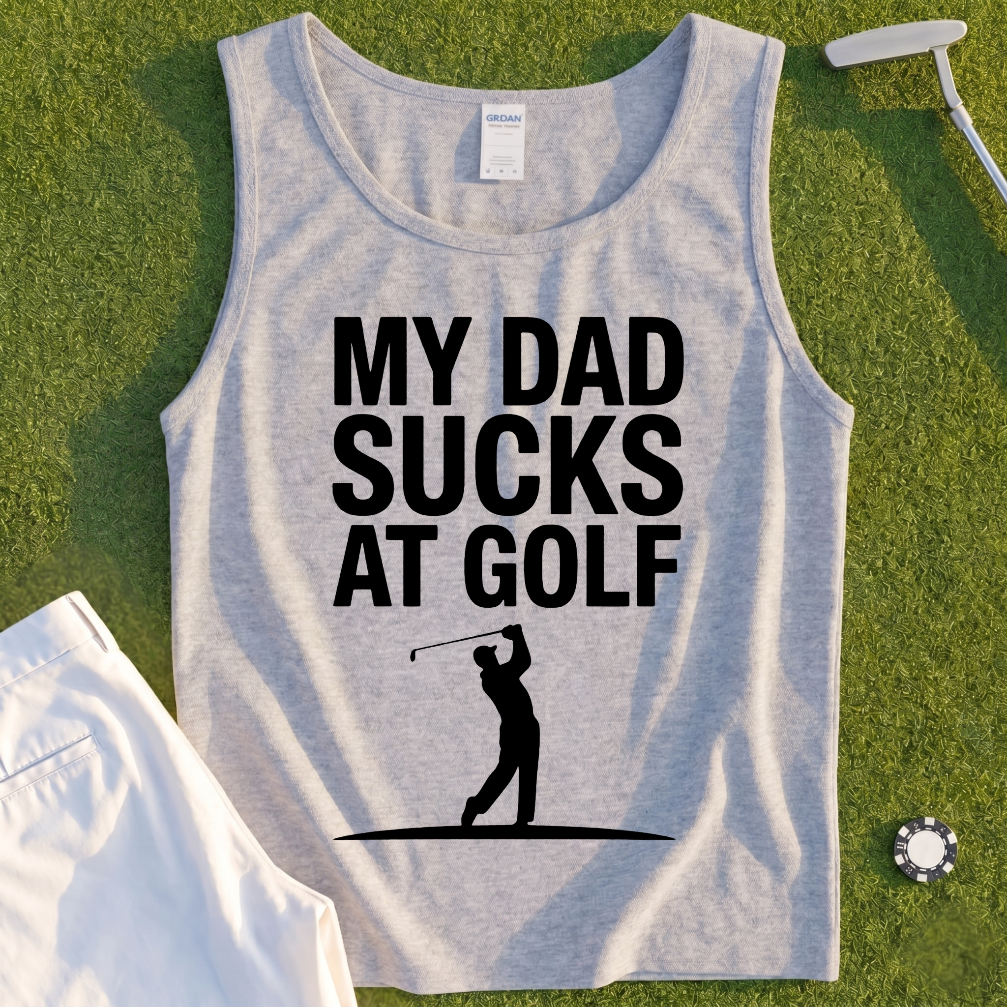 My Dad Sucks At Golf Tank