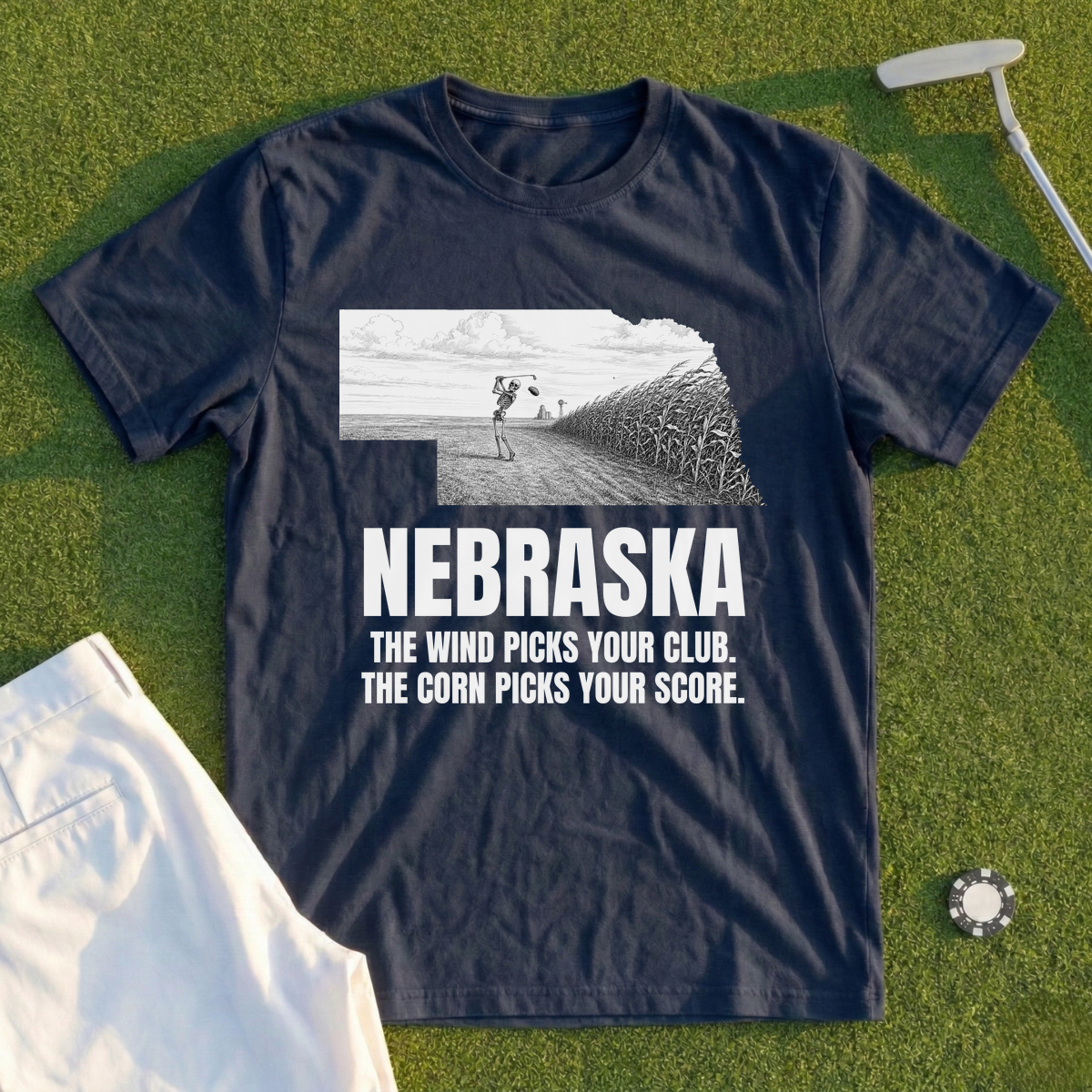 Nebraska The Wind Picks Your Club The Corn Picks Your Score Tee