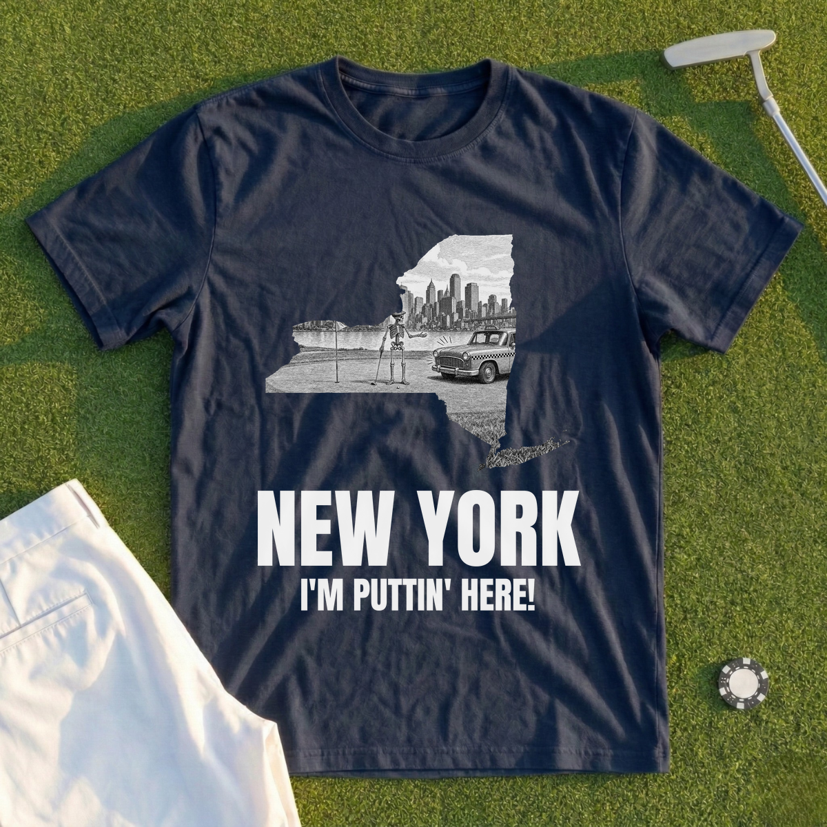 New York I'm Puttin' Here Tee