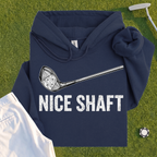 Nice Shaft Hoodie