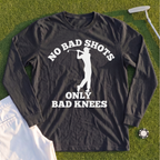 No Bad Shots Long Sleeve Tee